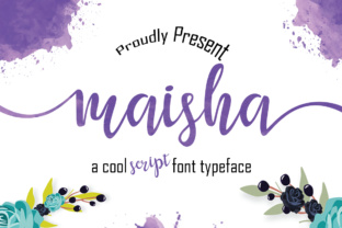 Maisha: The Script Font for Scroll-Stopping Design