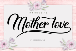 Mother Love: A Modern Typeface for Branding